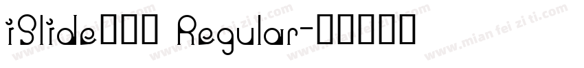 iSlide云犹体 Regular字体转换